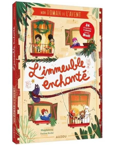 Roman de l'Avent L'immeuble enchanté - Auzou